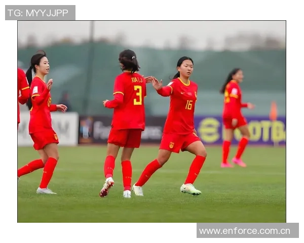 U20国家女子足球队集训备战2026年U20女足亚洲杯全力以赴提升实力 U20国家女子足球队集训备战2026年U20女足亚洲杯全力以赴提升实力